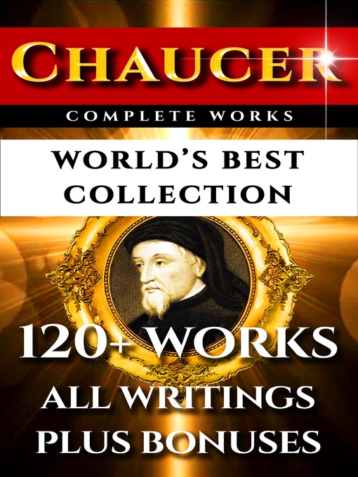 Title details for Chaucer Complete Works – World's Best Collection by Geoffrey Chaucer - Wait list